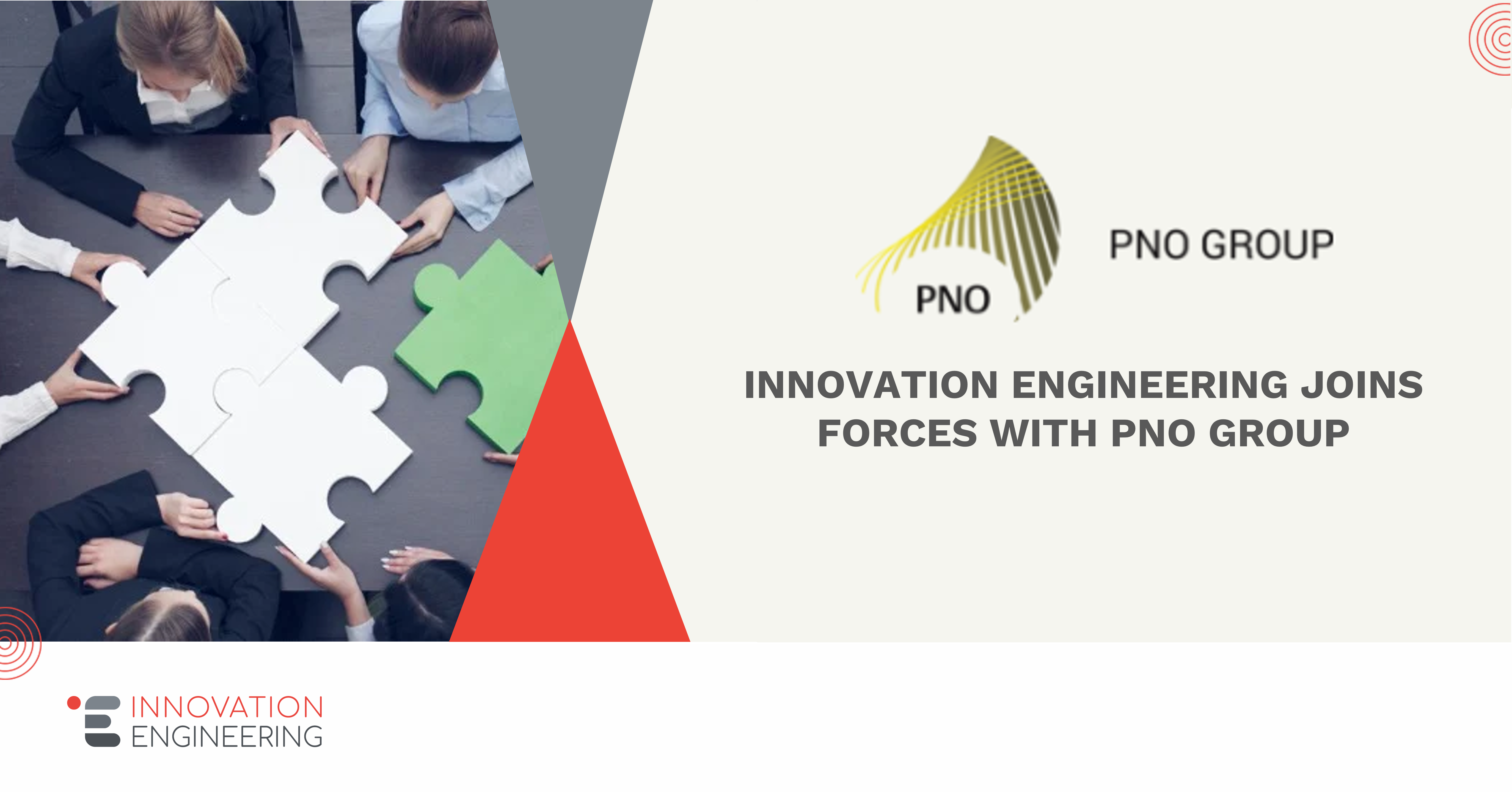 Innovation Engineering e il Gruppo PNO hanno unito le loro forze!